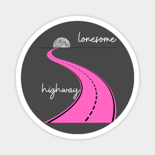 Lonesome Highway Magnet